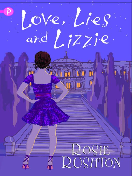 Title details for Love, Lies and Lizzie by Rosie Rushton - Available